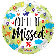 18" “You’ll be Missed”